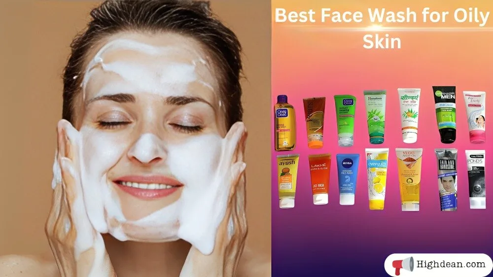 Best Face Wash for Oily Skin and Pimples: A Comprehensive Guide best face wash for oily skin